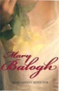 LIGERAMENTE SEDUCTOR de BALOGH, MARY 