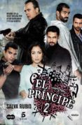 EL PRINCIPE 2 di RUBIO, SALVA 