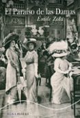 EL PARAISO DE LAS DAMAS de ZOLA, EMILE 