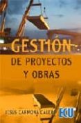 GESTION DE PROYECTOS Y OBRAS di CARMONA CALERO, JESUS 