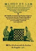 LIBRO DE LA INVENCION LIBERAL Y ARTE DEL JUEGO DEL AXEDREZ di SIGURA, RUYLOPEZ DE 