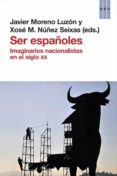 SER ESPAOLES de MORENO LUZON, JAVIER  NUEZ SEIXAS, XOSE M. 