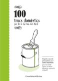100 Trucs Domèstics Por Aina Bestard, Tapa Dura