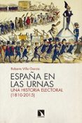 ESPAA EN LAS URNAS: UNA HISTORIA ELECTORAL (1810-2015) de VILLA GARCIA, ROBERTO 
