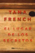 EL LUGAR DE LOS SECRETOS de FRENCH, TANA 