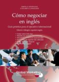 GUIA PRACTICA DE LOS INCOTERMS 2010 de LLAMAZARES GARCIA-LOMAS, OLEGARIO 