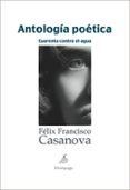 ANTOLOGIA POETICA di CASANOVA MARTIN, FELIX FRANCISCO 