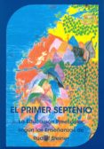 EL PRIMER SEPTENIO de STEINER, RUDOLF 