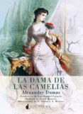LA DAMA DE LAS CAMELIAS de DUMAS, ALEXANDRE 