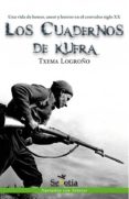 CUADERNOS DE KUFRA di LOGROO, TXEMA 