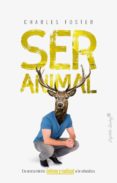 SER ANIMAL di FOSTER, CHARLES 