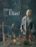 SALVATE ELIAS! de BRAMI, ELISABETH 