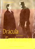 DRACULA VERSUS FRANKENSTEIN di GOMEZ RIVERO, ANGEL 