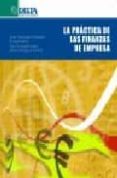 LA PRACTICA DE LAS FINANZAS DE EMPRESA di VV.AA. 