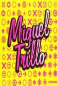 IDENTIDADES: MIGUEL TRILLO di BULL, STEPHEN 