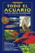 TODO EL ACUARIO de MILLS, DICK 