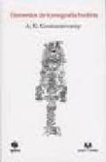 ELEMENTOS DE ICONOGRAFIA BUDISTA di COOMARASWAMY, ANANDA KENTISH 