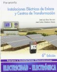 INSTALACIONES ELECTRICAS DE ENLACE Y CENTROS DE TRANSFORMACION di SANZ SERRANO, JOSE L. 