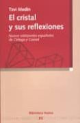 EL CRISTAL Y SUS REFLEXIONES di MEDIN, TZVI 