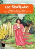 LAS FILOFABULAS (LA BIBLIOTECA DEL SABER) de PIQUEMAL, MICHEL 