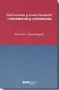 CARL SCHIMITT Y ERNST FORSTHOFF: COINCIDENCIAS Y CONFIDENCIAS. de SOSA WAGNER, FRANCISCO 