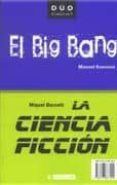 CIENCIA FICCION/BIG BANG (17) (DUO) de BARCELO, MIQUEL 