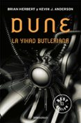 DUNE: LA YIHAD BUTLERIANA (TRILOGIA LEYENDAS DE DUNE 1) de HERBERT, BRIAN  ANDERSON, KEVIN J. 