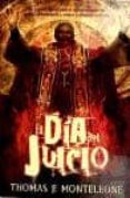 EL DIA DEL JUICIO de MONTELEONE, THOMAS F. 