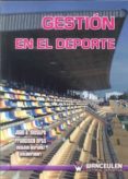 GESTION EN EL DEPORTE di MESTRE, JUAN A. 