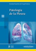 PATOLOGA DE LA PLEURA di VV.AA. 