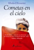 COMETAS EN EL CIELO (NUEVA PORTADA) di HOSSEINI, KHALED 