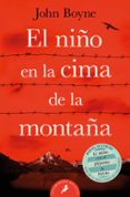 EL NIO EN LA CIMA DE LA MONTAA de BOYNE, JOHN 
