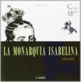 LA MONARQUIA ISABELINA de FERRER, JOSE MARIA 