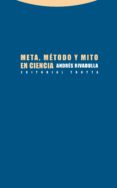 META, MTODO Y MITO EN CIENCIA de RIVADULLA, ANDRES 