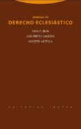 MANUAL DE DERECHO ECLESIASTICO (2 ED.) de IBAN , IVAN C. PRIETO, LUIS 
