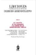 LECCIONES Y MATERIALES PARA EL ESTUDIO DEL DERECHO ADMINISTRATIVO TOMO V: BIENES E INFRAESTRUCTURAS PUBLICAS de FANLO LORAS, ANTONIO 