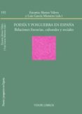 POESIA Y POSGUERRA EN ESPAA: RELACIONES LITERARIAS, CULTURALES Y SOCIALES de ALONSO VALERO, ENCARNA 