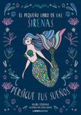 EL PEQUEO LIBRO DE LAS SIRENAS di KORZON, LAURA FEDERMAN, RACHEL 