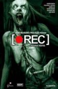 [REC] (HISTORIAS INEDITAS) de BALAGUERO, JAUME PLAZA, PACO 