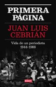 PRIMERA PGINA de CEBRIAN, JUAN LUIS 