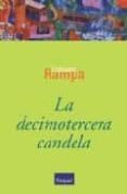 LA DECIMO TERCERA CANDELA di L. RAMPA 