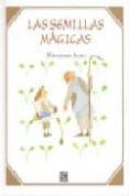LAS SEMILLAS MAGICAS de ANNO, MITSUMASA 