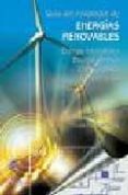 GUIA DEL INSTALADOR DE ENERGIAS RENOVABLES: ENERGIA FOTOVOLTAICA; ENERGIA TERMICA; ENERGIA EOLICA; CLIMATIZACION di PERALES BENITO, TOMAS 