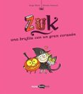 Zuk 6. Una Brujita Con Un Gran CorazĂłn Por Serge Bloch, Tapa Blanda