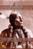 BREVE HISTORIA DE LOS INDIOS NORTEAMERICANOS di DOVAL, GREGORIO 