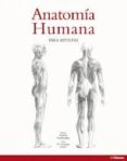 ANATOMA HUMANA PARA ARTISTAS de SZUNYOGHY, ANDRAS 