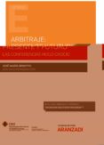 ARBITRAJE: PRESENTE Y FUTURO. LAS CONFERENCIAS HUGO GROCIO di BENEYTO, JOSE MARIA 