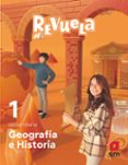 Portada de Geografía E Historia 1º ESO Proyecto Revuela Ed 2022