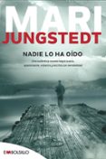 NADIE LO HA OIDO (SAGA ANDERS KNUTAS 2) de JUNGSTEDT, MARI 
