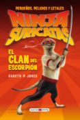 NINJAS SURICATAS CLAN ESCORPION de JONES, GARETH 